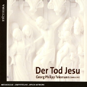 Telemann - Der Tod jesu