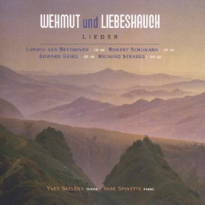 Wehmut und Liebeshauch -  Beethoven / Schumann / Grieg / Strauss
